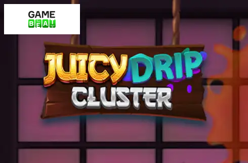 Juicy Drip Cluster